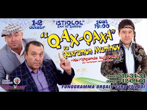 Qahqaha — Ko'rishganda kulishamiz nomli konsert dasturi 2015