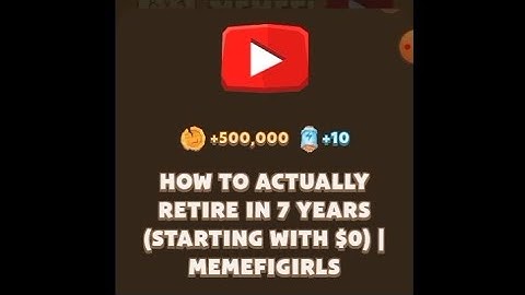 How To Actually Retire In 7 Years (Starting With $0) | MemefiGirls | #memeficode
