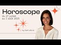 Votre Horoscope DГ TaillГ Du 27 Juillet Au 2 AoГ T 2025 рџЌ Par ZoГ Lafont Astrologue в ђпёЏ Votre Horoscope DГ TaillГ Du 27 Juillet Au 2 AoГ T 2025 рџЌ Par ZoГ Lafont Astrologue в ђпёЏ