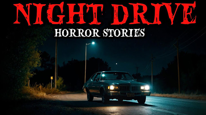 8 Sann "Trifying Night Drive Horror Story | True Late Night Road Encounter"😱