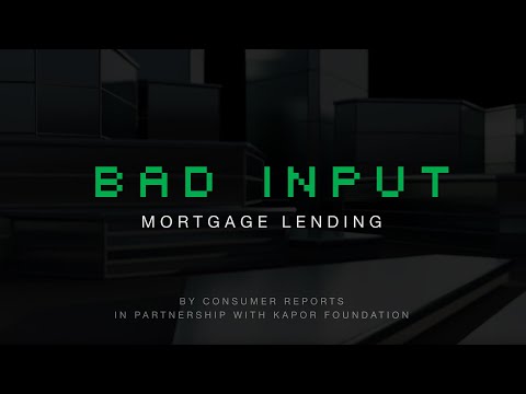 BAD INPUT: Mortgage Lending | Consumer Reports