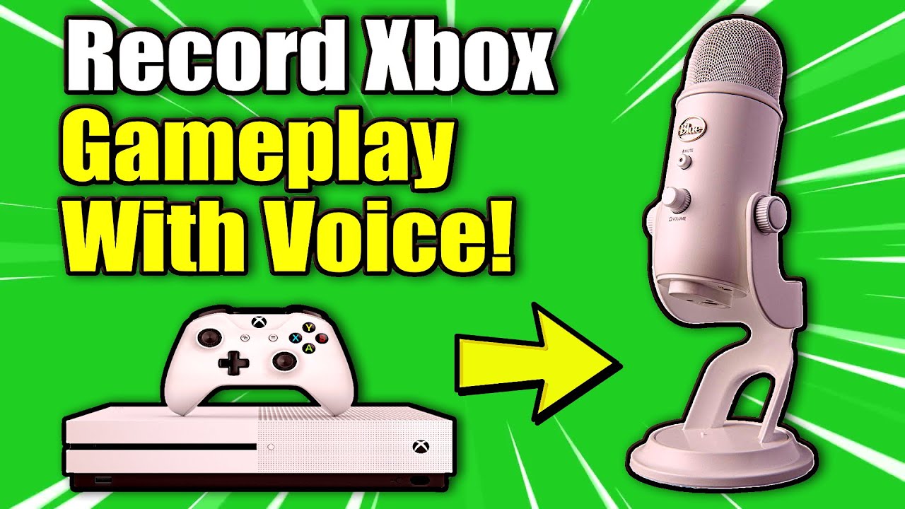 How to RECORD Xbox One Gameplay with VOICE | No Capture Card Needed!! (Best  Method) - YouTube