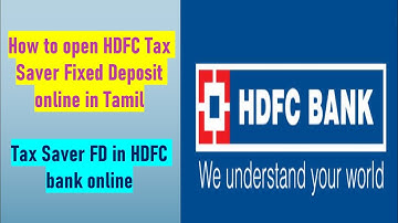 How to open HDFC Tax Saver Fixed Deposit online in Tamil | Tax Saver FD in HDFC bank online