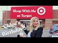 Target Haul | Come Shopping w/me at Target For Chloe | Birthday Shopping Spree | Christi Lukasiak