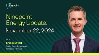 Eric Nuttall: Ninepoint Energy Market Update  | Natural Gas Surge & Key Insight