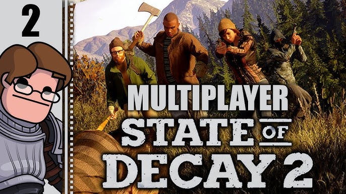 Multiplayer Update State Of Decay - Colaboratory