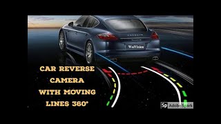Moving Guide Lines / Dynamic Trajectory Car Parking Camera Car Rear Camera