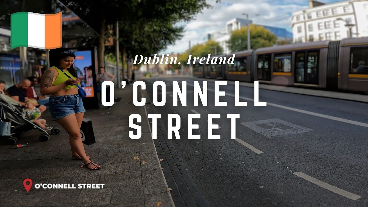O’Connell Street, Dublin | Ireland Walk # 31 | Dublin Walk
