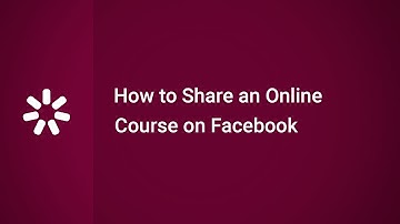 How to Share an Online Course on Facebook