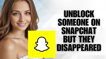 Unblock Someone On Snapchat But They Disappeared (Fix & Explanation)
