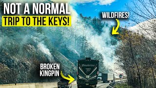 BROKEN RV Kingpin &amp; FIX, Wildfires of Tennessee &amp; the Florida Keys...😳