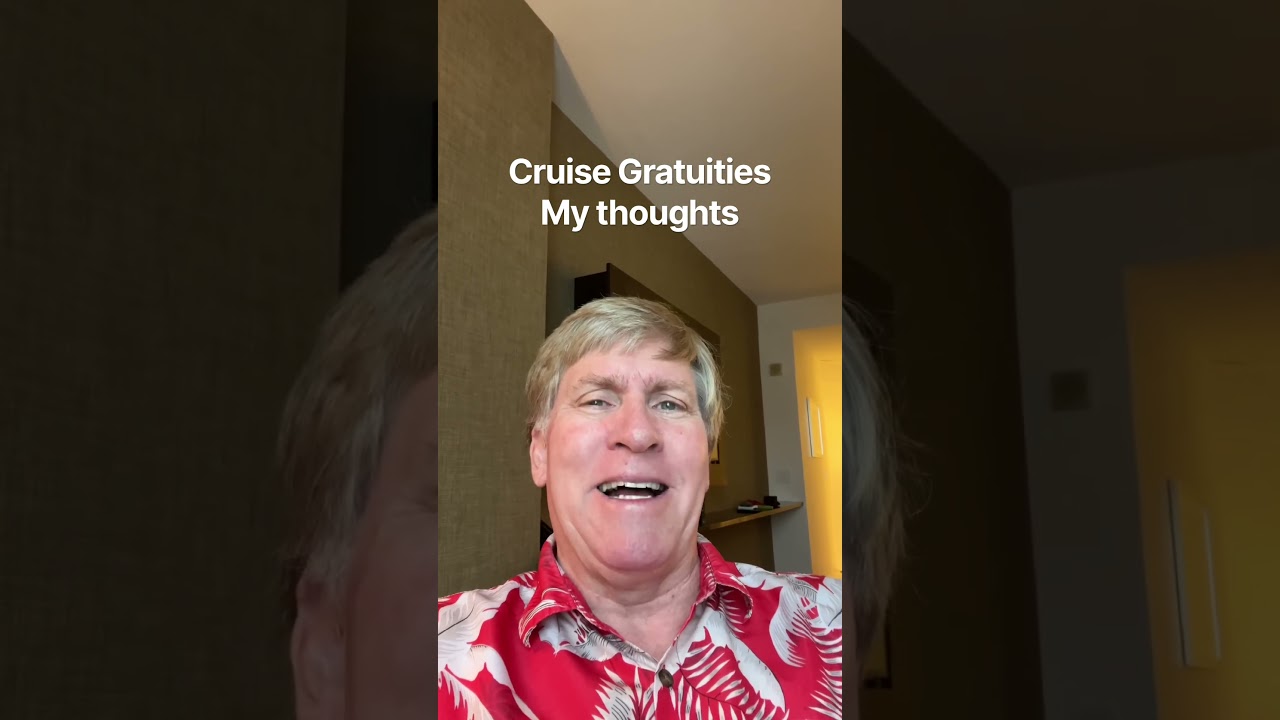 Cruise gratuities and my thoughts #shorts