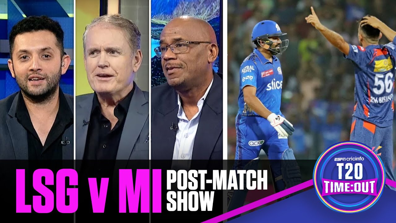 Mohsin Khan holds his nerve! | T20 Time:Out | LSG vs MI Post-match show