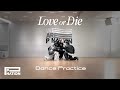 THE NEW SIX - ‘Love or Die’ Dance Practice