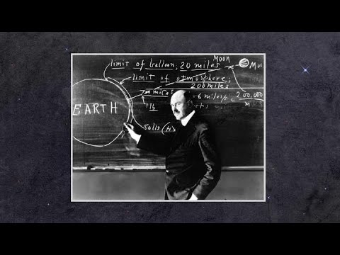 The Story of Robert Goddard, Father of Modern Rocketry