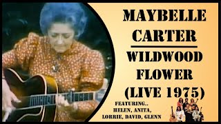 Maybelle Carter - Wildwood Flower (Live 1975)