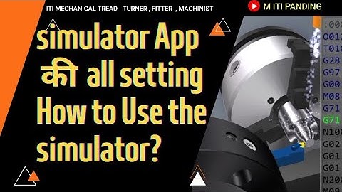 How to Operate Cnc Simulator cnc simulator app for android operating system