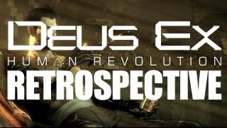 Deus Ex: Human Revolution - Retrospective with James Swallow - Spoilers