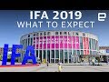 IFA 2019: What To Expect