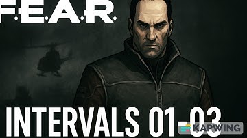 F.E.A.R. – My First Ever Playthrough (High Difficulty) | Intervals 1-3 [Full Campaign | 4K Gameplay]