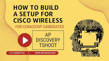 Cisco wireless| AP Discovery & Join Processes - CCNA|CCNP ENCOR | AP Join Problems | Troubleshoot