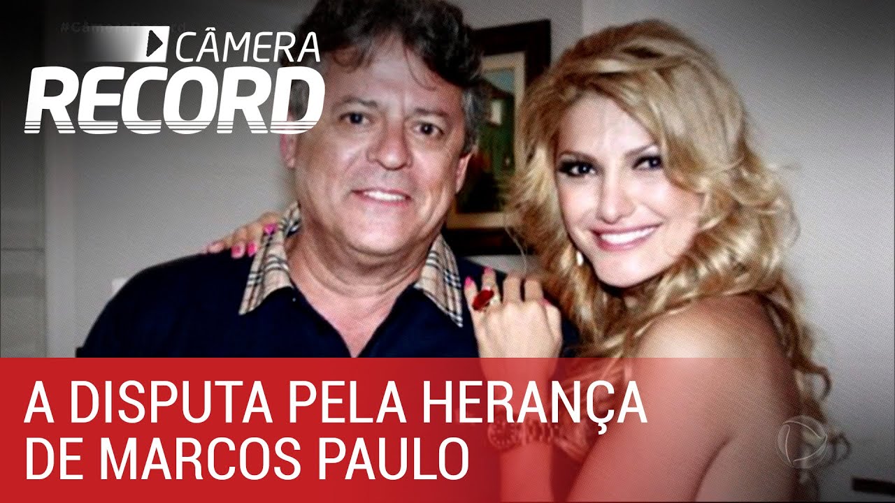 Antonia Fontenelle relembra disputa por herança de Marcos Paulo