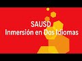 Aprenda más sobre el programa de inmersión en dos idiomas de SAUSD