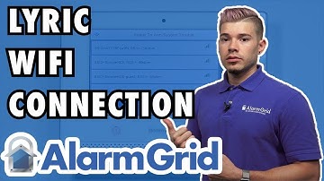 Connecting a Lyric Alarm to the Local WiFi