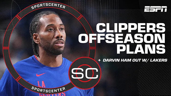 Clippers and 76ers OFFSEASON PLANS + Darvin Ham OUT after two seasons with Lakers | SportsCenter - DayDayNews