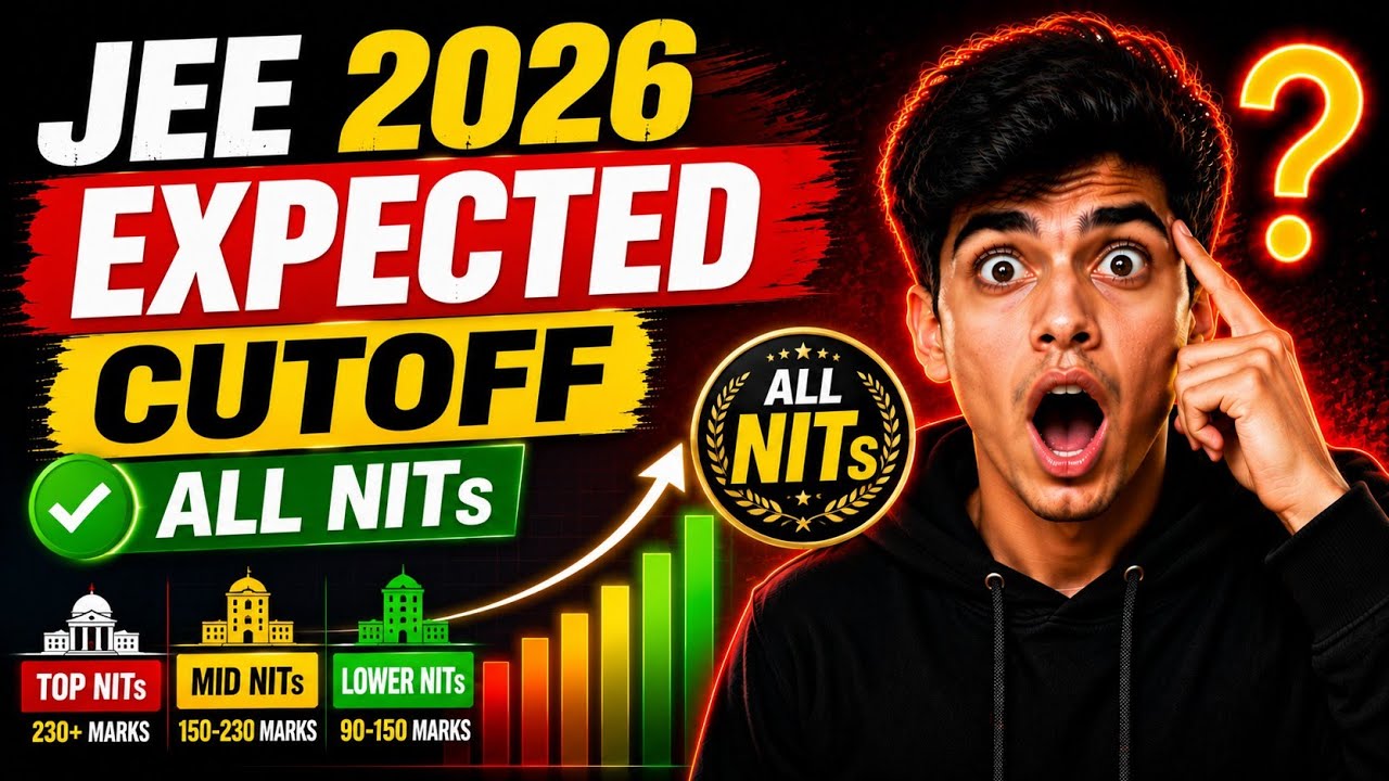 JEE Main 2026 Expected Cutoff 🚨 How Many Marks Are Enough for NIT/IIT ...