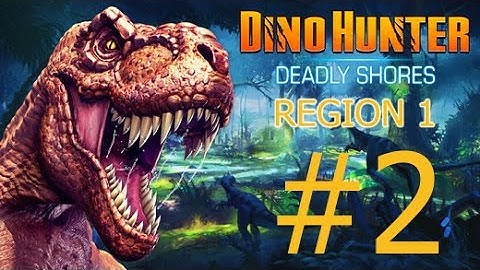 Dino Hunter REGION 1 Deadly Shores Part2 KRAG