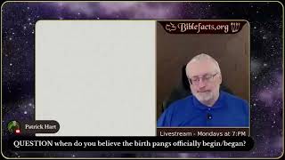 When did the Birth Pangs Start - Ken Johnson