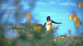 DEEQSAN ABDINASIR - FIYOORE JACAYL -  VIDEO - 2023