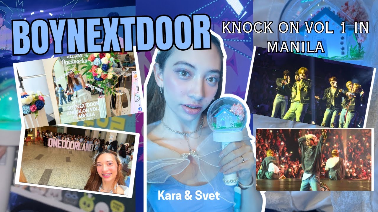 BOYNEXTDOOR KNOCK ON VOL 1 IN MANILA VLOG | 4k fancam, makeup tutorial, onedoorland | Kara&Svet