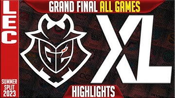 G2 vs XL Highlights ALL GAMES | GRAND FINAL LEC Summer 2023 Playoffs  | G2 Esports vs Excel
