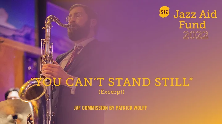 Patrick Wolff "You Can't Stand Still" (excerpt), C...