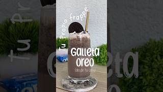 ¡TIENES QUE PROBAR ESTE FRAPPÉ!?#short #frappé #oreo #desdecasa