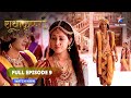 Radhakrishn  full episode  episode 9    bansuri wale ko pakadne chali radha