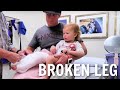 Getting a cast on her Broken leg!