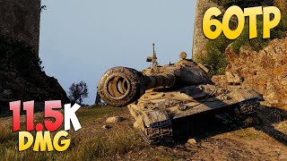 60Tp - 6 Kills 11.5K Dmg - Giant - World Of Tanks