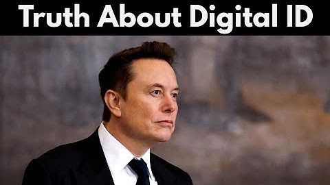 Elon Musk: The Chilling Danger of Digital ID They Don