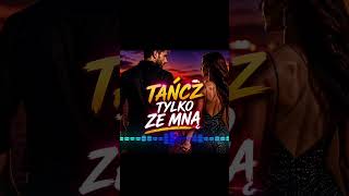 TAŃCZ TYLKO ZE MNĄ Ten numer rozwali każdy parkiet! #dance #discopolo #muzyka