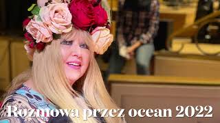 Rozmowa przez ocean M. Rodowicz 2022