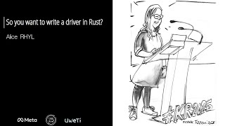 Kernel Recipes 2025 - So you want to write a driver in Rust?
