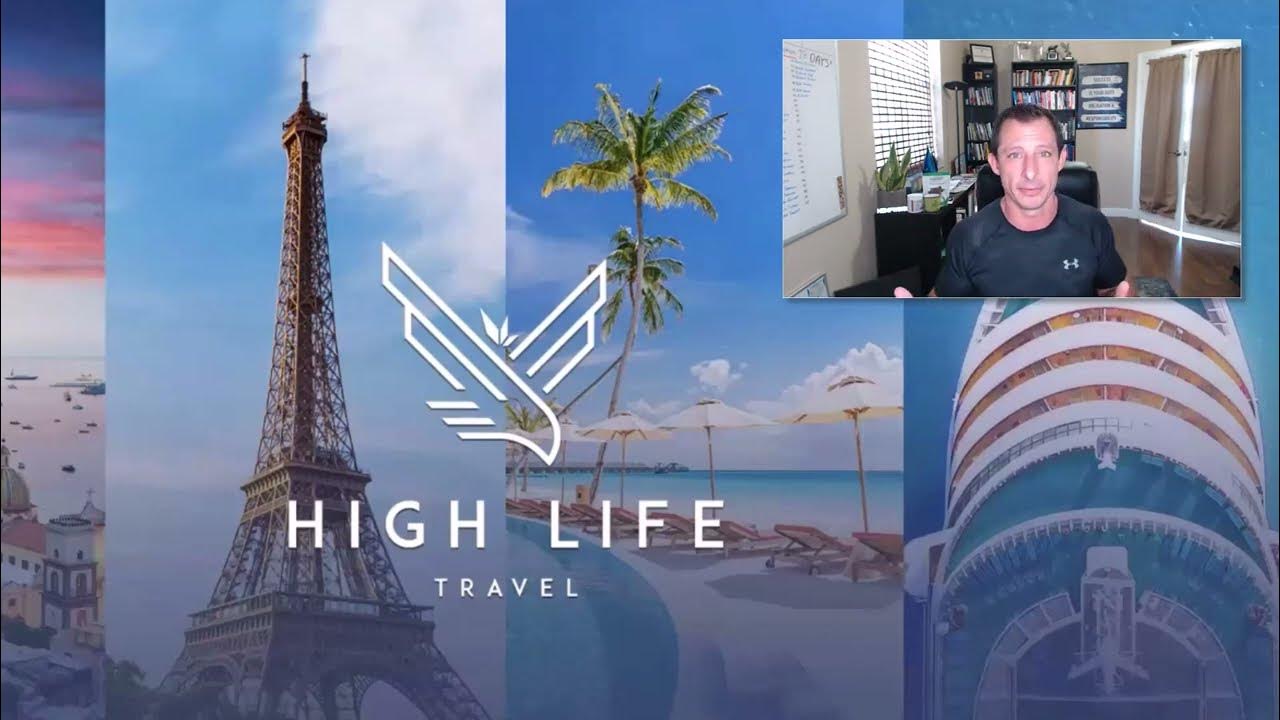 high life travel limited