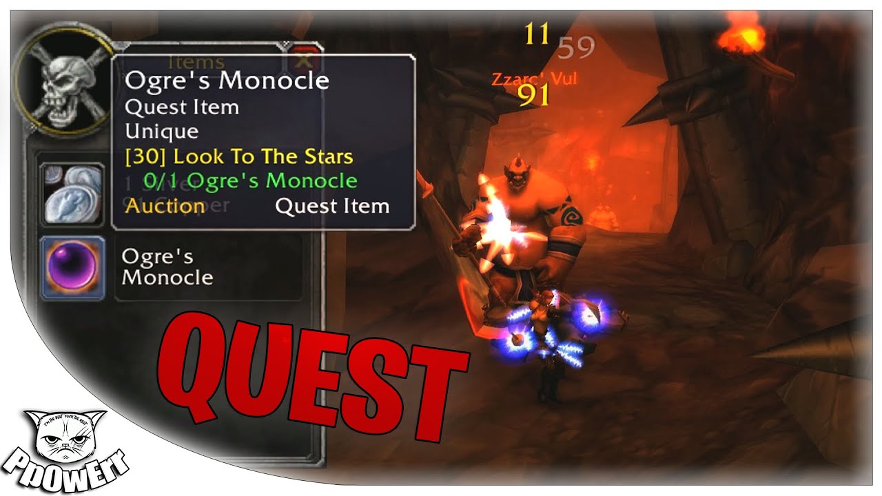 Quest Look To The Stars (Ogre's Monocle) World of Warcraft Classic YouTube