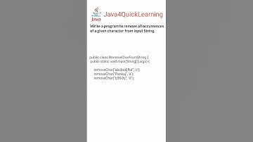 Program to remove character from String in java  || Interview Questions || #Java4QuickLearning