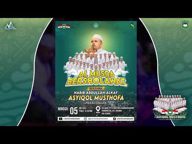 🔴[LIVE] PP AL MUSDA KENDAL BERSHOLAWAT BERSAMA ASYIQOL MUSTHOFA PEKALONGAN class=