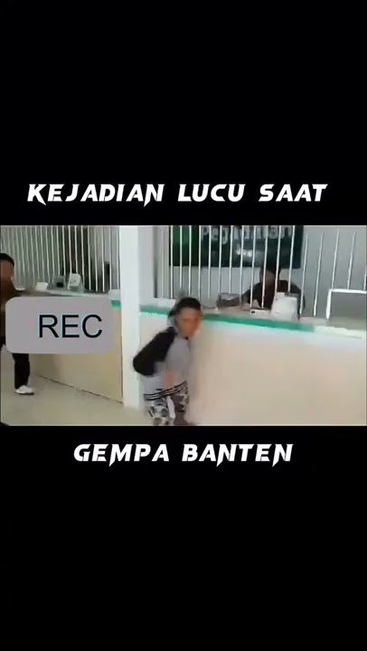 Kejadian Lucu Dan Tak Terduga Saat Gempa Banten