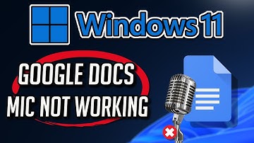 How to FIX Google Docs Voice Typing not Working in Windows 11/10